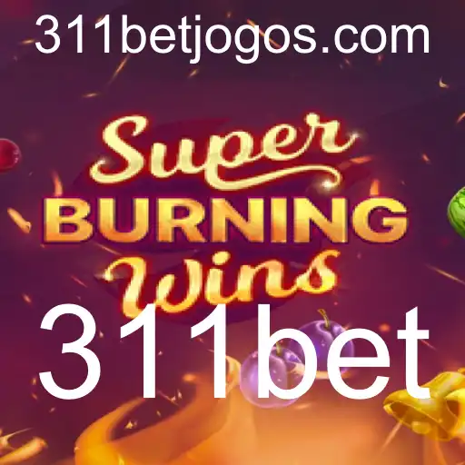 Explorando o Universo de SuperBurningWins: Um Jogo de Azar Inovador da 311bet